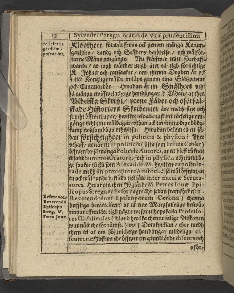 Agon regius, konglige Majesteetz till Swerige etc. H. Johans III... dödzkamp... Anteknat förste gången... på latiniskt språk... Dn. Jona Petri Nericio... Men nu... besmyckiat... medh Threnodia dramatica och... Drotningz Gunilæ epithaphijs... ich en... oration om... konungens... leffwerne... authore, Sylvestro Johan. Phrygio... Holmiæ A.C. 1620.