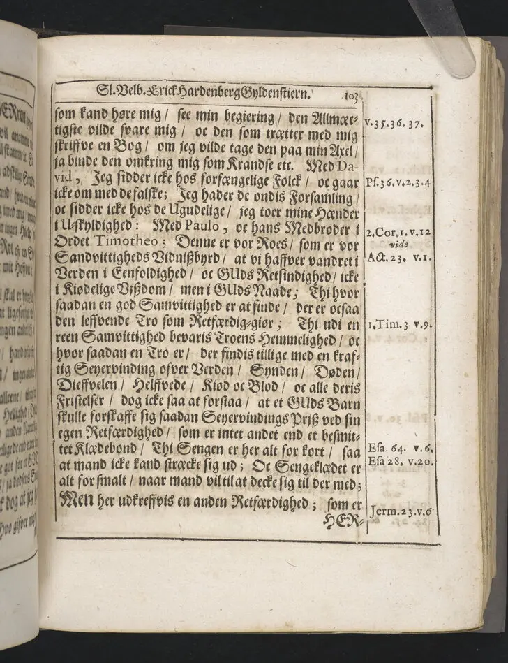Guds börns stora bitterhed i denne jordiske fred... Da den erlig oc velbiurdig mand, Erick Hardenberg Gyldenstiern. Herre til Svanholm oc Karssholm... udi vor Frue Kircke udi Ydsted bleff bestädiget den 23 Januarij anno 1666. Oc forklaret aff Hans Hanssøn Resener... Tryckt i Malmø, aff Vitus Haberegger, aar 1667.