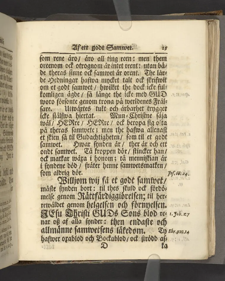 Gloriatio christiana, det är, en christelig berömelse af ett godt samwet. Hwilken den helige apostelen hafwer föreskrifwit; fordom kongl. may:ts tro-tienare ock Norkiöpings stads politie-borgmästare ... Carl Johansson altid älskat; och wid des jorde-färd uti en folckrijk församling den 23 febr. år 1708. allom christnom til efterdöme lemnat Petrus Asp ... Stockholm, tryckt, uti kongl. boktryckerie hos Joh. H. Werner, 1709.