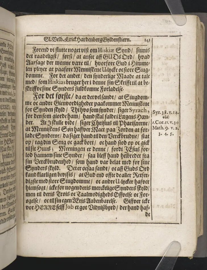 Guds börns stora bitterhed i denne jordiske fred... Da den erlig oc velbiurdig mand, Erick Hardenberg Gyldenstiern. Herre til Svanholm oc Karssholm... udi vor Frue Kircke udi Ydsted bleff bestädiget den 23 Januarij anno 1666. Oc forklaret aff Hans Hanssøn Resener... Tryckt i Malmø, aff Vitus Haberegger, aar 1667.