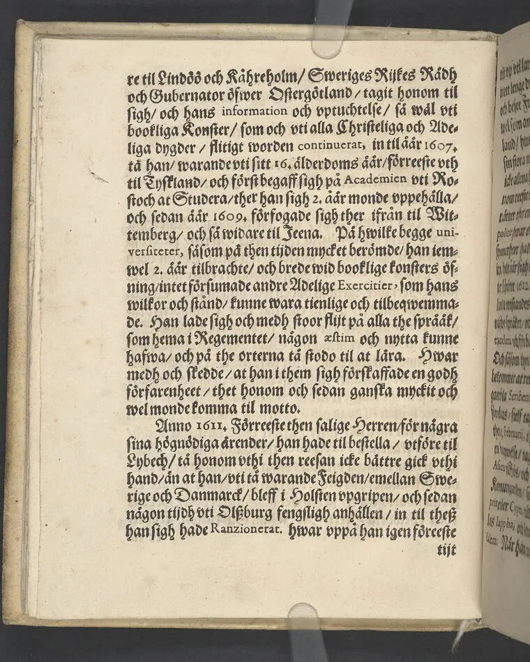 Lijkpredikan, öfwer... Herr Bengt Oxenstierna, Frijherre til Ekebyholm och Söderboo... Vthi Riddarholms Kyrckian, den 6. Augusti åår 1643. Så och en kort Relation, om then salige herrens stora förfarenhet och widt kring om werlden giorda resor... Tryckt aff Henrich Keyser 1644.
