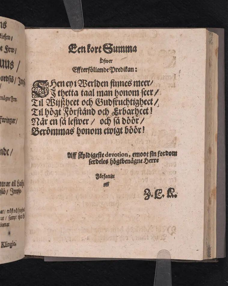 Corona sapientiæ, thet är wijsshetennes krona, medh een kort förklaring ... förfärdigat och vthi ... Christer Bondes ... begraffning ... framstelt aff Zachario L. Klingio ... Stockholm, tryckt hoos Ignatium Meurer ... anno MDCLXIII.