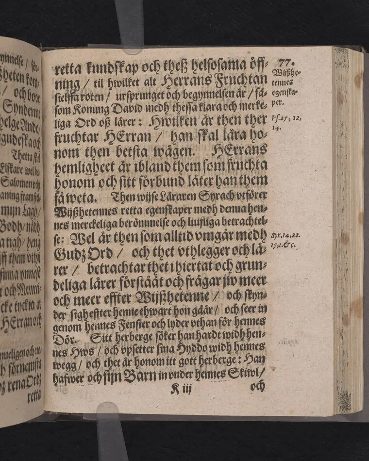 Corona sapientiæ, thet är wijsshetennes krona, medh een kort förklaring ... förfärdigat och vthi ... Christer Bondes ... begraffning ... framstelt aff Zachario L. Klingio ... Stockholm, tryckt hoos Ignatium Meurer ... anno MDCLXIII.
