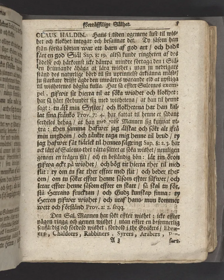 Guds barnas förträffeligste sälhet, at i lif och död blij påtänkt af sin Gud, i anledning af Nehem. XIII. 31. Uti en christelig lijkpredikan öfwer fordom högährewyrdige ... Olaus Haldin berömlig kyrkoherde wid kongl. Riddarholms församlingen i Stockholm, samt consistorii ecclesiastici dersammastädes assessor, när des andelöse lekamen uti bemelte kyrkia den 1. octob. MDCCXIII. til sin graf beledsagad blef, förestäld af ... Gustaf Adolph Humble. Stockholm, tryckt uti kongl. boktryckerij, och med egen bekostnad uplagd af Joh. Henr. Werner. 1714.