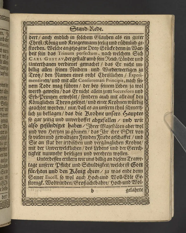 Lob eines rechtschaffenen, auszgeübeten und consummaten Königs, insonderheit aber des nunmehr in Gott ruhenden Carll Gustaffs der Schweden, Gothen und Wenden Königes ... zu vollführung derer in Alten Stettin angestellten Leich-Procession, in der Schloszkirche daselbst in einer Stand-Rede ... vorgestellet, von Ludovico Jacobi ... Mit kurtzer Beschreibung desselben Leich Conduicts, und dabey gepflogenen Solennitäten.