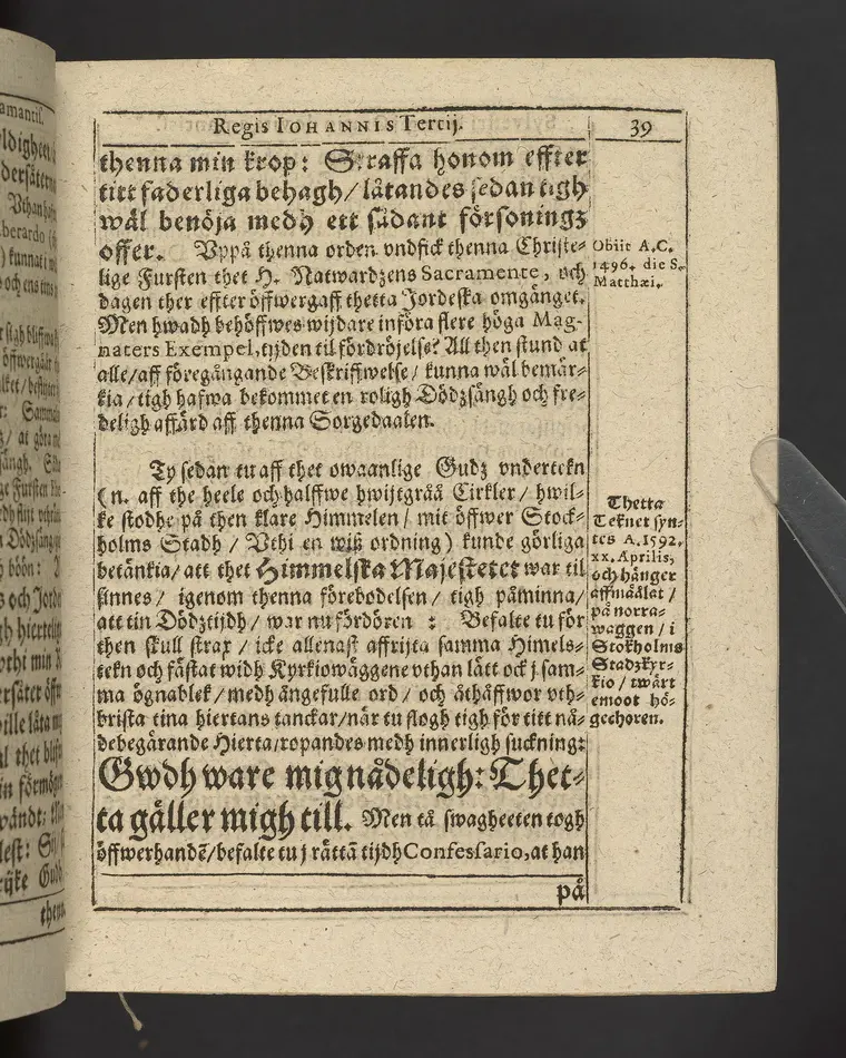 Agon regius, konglige Majesteetz till Swerige etc. H. Johans III... dödzkamp... Anteknat förste gången... på latiniskt språk... Dn. Jona Petri Nericio... Men nu... besmyckiat... medh Threnodia dramatica och... Drotningz Gunilæ epithaphijs... ich en... oration om... konungens... leffwerne... authore, Sylvestro Johan. Phrygio... Holmiæ A.C. 1620.