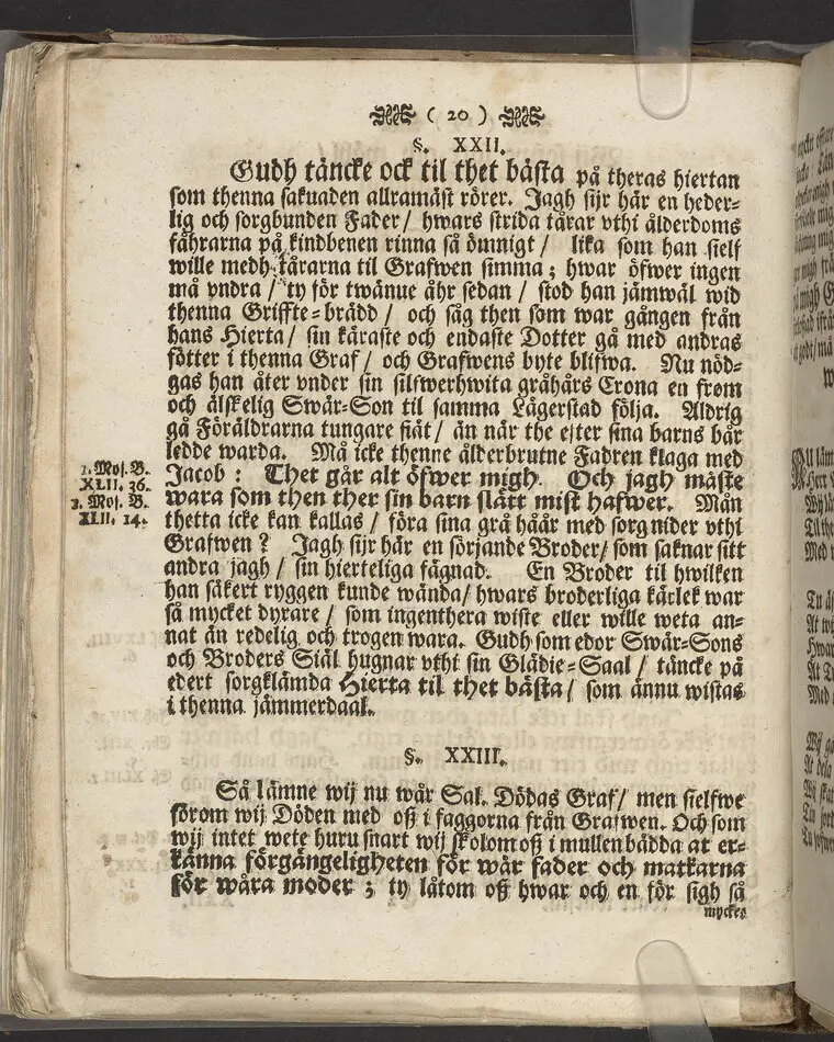 Gudz nådige åtancka, wara menniskians bästa; tå fordom kongl hof-stall-bookhållaren ... nu salige Andreas Åhman, vthi St. Jacobs kyrkio then 27 maij åhr 1712 sorgprydeligen begrafdes: wid griftebrädden cristeligen eftertänckt af ... Johan Possieth. Stockholm, tryckt hoos auditeuren Aron Holm.