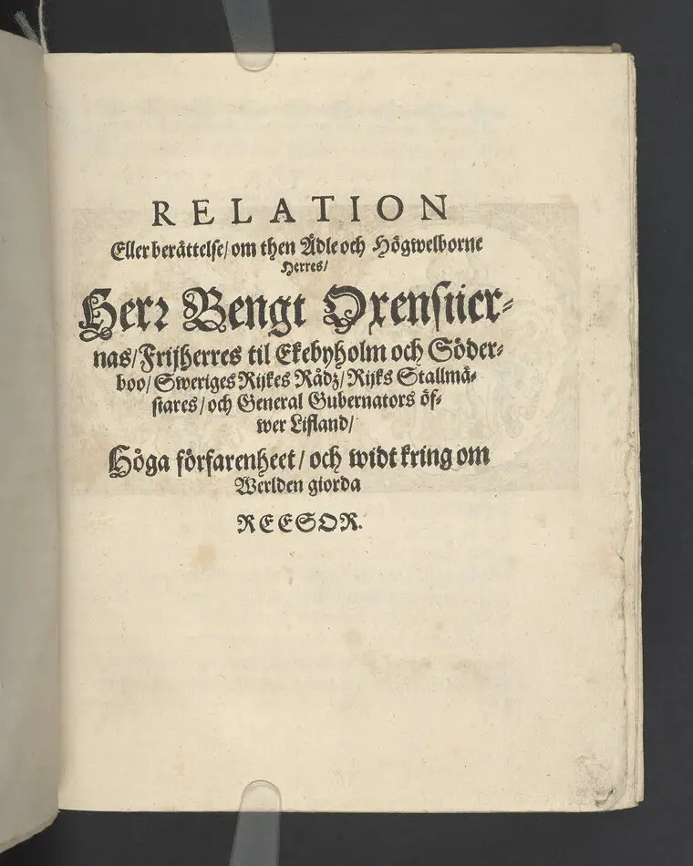 Lijkpredikan, öfwer... Herr Bengt Oxenstierna, Frijherre til Ekebyholm och Söderboo... Vthi Riddarholms Kyrckian, den 6. Augusti åår 1643. Så och en kort Relation, om then salige herrens stora förfarenhet och widt kring om werlden giorda resor... Tryckt aff Henrich Keyser 1644.