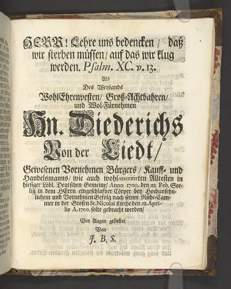 Der wohlbelohnte Gerechte, als der Weyland wohl-ehrenveste ... Diedrich von der Liedt, wohlbenahmter Kauff- und Handels-Mann in dieser königlichen Residentz-Stad Stockholm, und der hiesigen löblichen deutschen Kirchen wohlverordneter Eltester und Vorsteher, den 22. April, im Jahr Christi 1700. in der St. Nicolai Kirchen, bey volckreicher Versamlung, ansehnlich zur Erden bestetiget worden, fürgestellet aus dem 16. und 17. Versickeln des 5. Capitels des Buchs der Weiszheit, von M. Ægidio Strauchen ... Stockholm, gedruckt bey Olao Enæo, königl. Antiq. Arch. Buchdr.